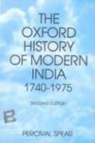 Book The Oxford History of Modern India: Being Part III of The Oxford History of India free