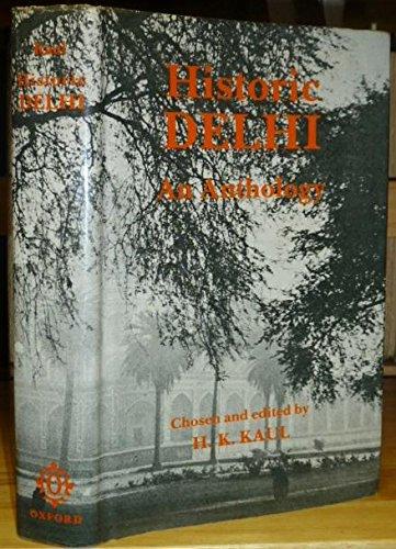 Book Historic Delhi: An Anthology free