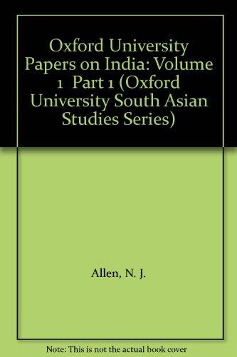 Book Oxford University Papers On India: Volume 1  Part 1 (oxford University South Asian Studies Series) free