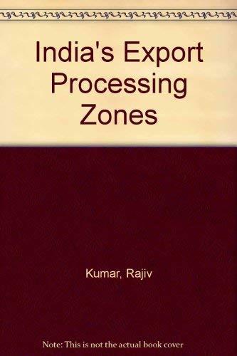 Book India's Export Processing Zones free