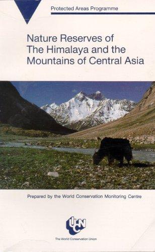 Book Nature Reserves Of The Himalaya And Mountains Of Central Asia free