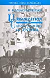 Book Urbanization and Urban Systems in India free