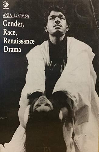 Book Gender, Race, Renaissance Drama (Oxford India Paperbacks) free