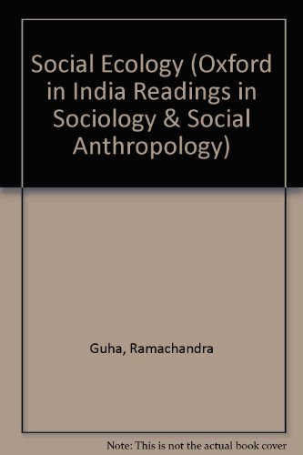 Book Social Ecology (Oxford in India Readings in Sociology and Social Anthropology) free