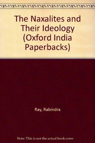 Book The Naxalites And Their Ideology (oxford India Paperbacks) free
