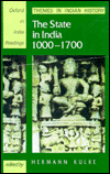 Book The State in India 1000-1700 (Oxford in India Readings: Themes in Indian History) free