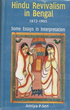 Book Hindu Revivalism in Bengal 1872-1905: Some Essays in Interpretation free