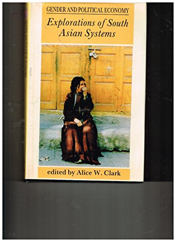 Book Gender And Political Economy: Explorations Of South Asian Systems free