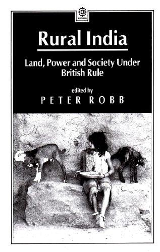 Book Rural India: Land, Power and Society under British Rule (SOAS Studies on South Asia) free