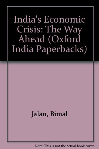 Book India's Economic Crisis : The Way Ahead free
