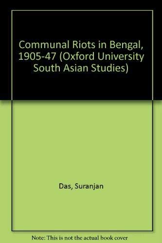 Book Communal Riots In Bengal 1905-1947 (oxford University South Asian Studies Series) free