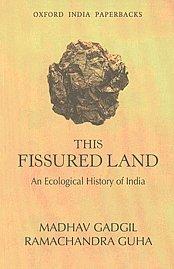 Book This Fissured Land: An Ecological History of India (Oxford India Paperbacks) free