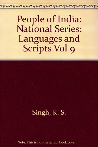 Book Languages and Scripts (People Of India, Volume IX) free