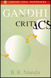 Book Gandhi and His Critics free
