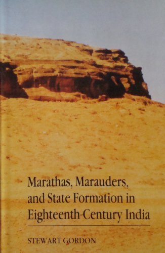 Book Marathas, Marauders, and State Formation in Eighteenth-Century India free
