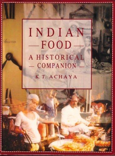 Book Indian Food: A Historical Companion free