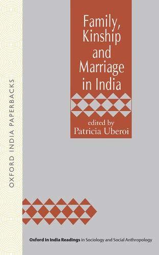 Book Family, Kinship and Marriage in India (Oxford in India Readings in Sociology and Social Anthropology) free