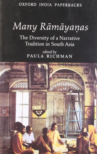 Book Many Ramayanas : The Diversity Of A Narrative Tradition In South Asia [Paperback] [Aug 01, 1997] Paula Richman free
