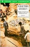 Book Subaltern Studies: Writings on South Asian History and Society, Vol. 5 free
