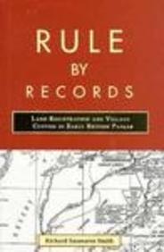 Book Rule By Records: Land Registration And Village Custom In Early British Panjab free