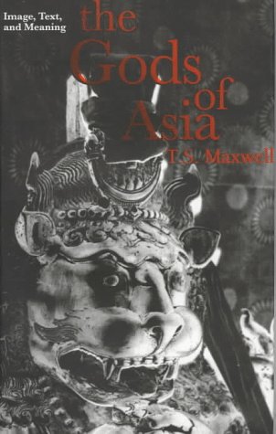 Book The Gods of Asia: Image, Text, and Meaning free