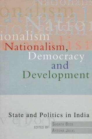 Book Nationalism, Democracy, and Development: State and Politics in India free