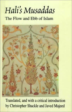 Book Hali's Musaddas: The Flow And Ebb Of Islam (soas South Asian Texts) free