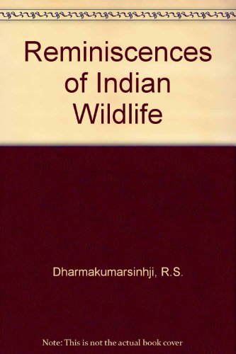 Book Reminiscences of Indian Wildlife free