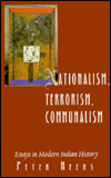 Book Nationalism, Terrorism, Communalism: Essays In Modern Indian History free