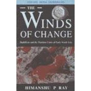 Book The Winds Of Change: Buddhism And The Maritime Links Of Early South Asia (oxford India Paperbacks) free