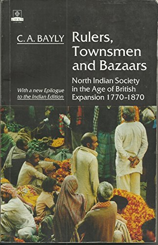 Book Rulers, Townsmen And Bazaars (college & University Level Texts) free