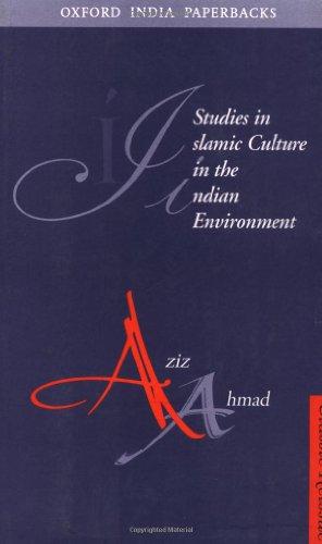 Book Studies in Islamic Culture in the Indian Environment (Oxford India Paperbacks) free