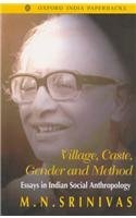 Book Village, Caste, Gender and Method: Essays in Indian Social Anthropology (Oxford India Paperbacks) free
