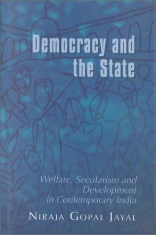 Book Democracy and the State: Welfare, Securalism and Development in Contemporary India free