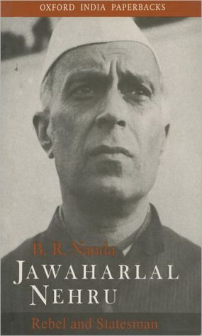 Book Jawaharlal Nehru: Rebel and Statesman (Oxford India Paperbacks) free