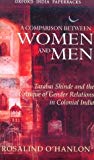 Book A Comparison Between Women and Men : Tarabai Shinde and the Critique of Gender Relations in Colonial India free