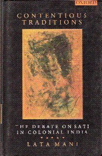 Book Contentions Traditions: The Debate On Sati In Colonial India free