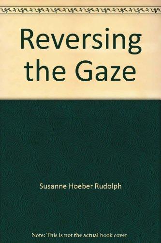 Book Reversing The Gaze: Amar Singh's Diary, A Colonial Subject's Narrative Of Imperial India free
