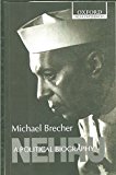 Book Nehru: A Political Biography (Oxford India Paperbacks) free