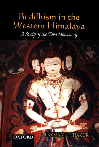 Book Buddhism In The Western Himalaya: A Study Of The Tabo Monastery free