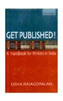 Book Get Published!: A Handbook For Writers In India free