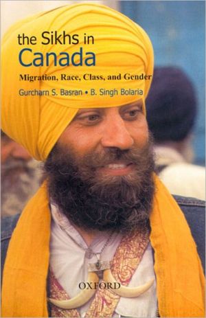 Book The Sikhs In Canada: Migration, Race, Class, And Gender free