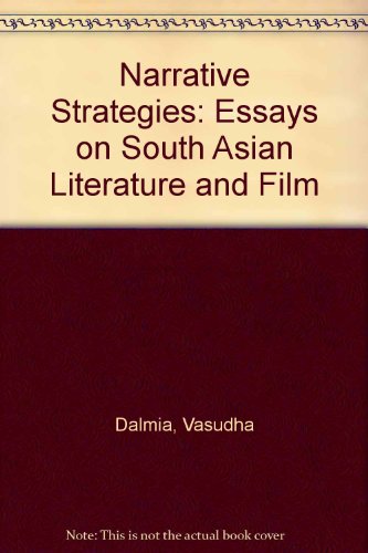 Book Narrative Strategies: Essays On South Asian Literature And Film free