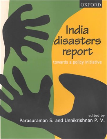 Book India Disasters Report: Towards a Policy Initiative free