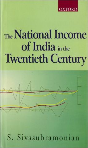 Book The National Income of India in the Twentieth Century free