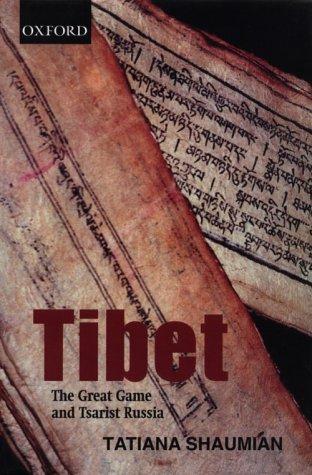 Book Tibet: The Great Game and Tsarist Russia free