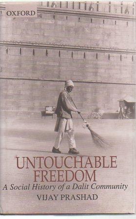 Book Untouchable Freedom: A Social History of a Dalit Community free