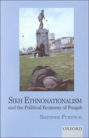 Book Sikh Ethnonationalism And The Political Economy Of Punjab free