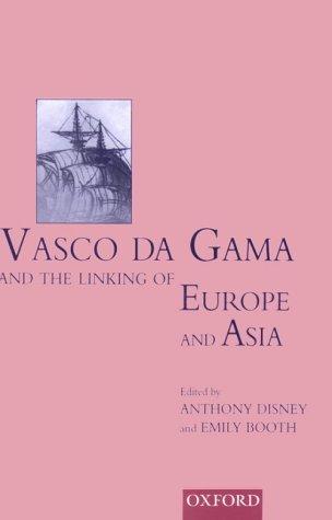 Book Vasco Da Gama and the Linking of Europe and Asia free