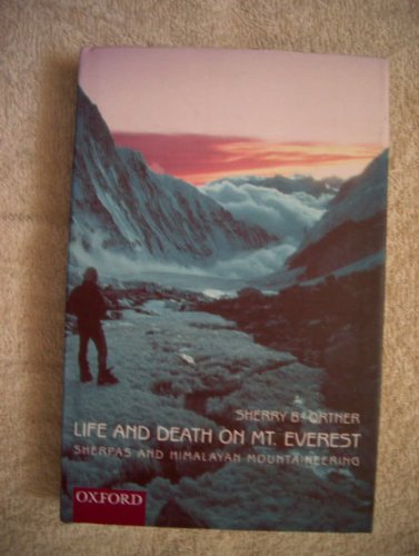 Book Life and Death on Mt. Everest: Sherpas and Himalayan Mountaineering free